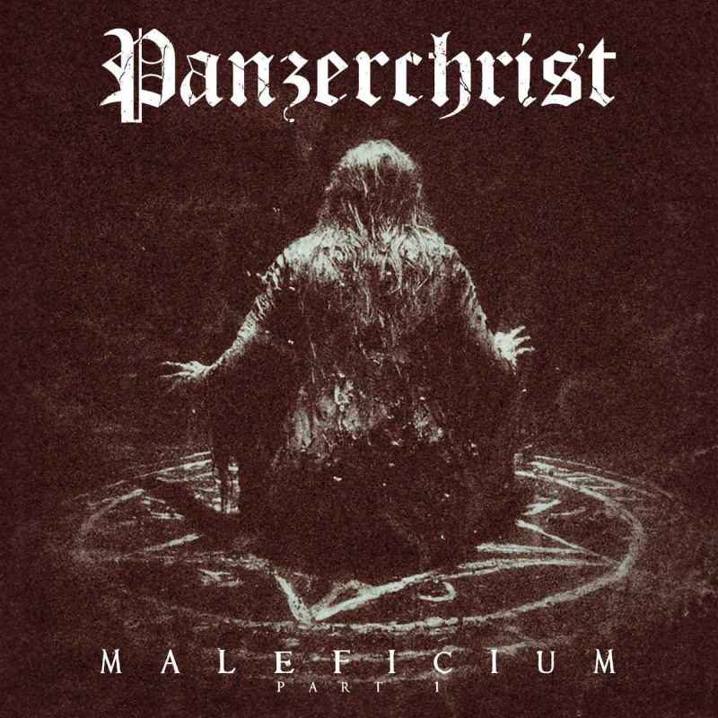 PANZERCHRIST - Maleficium Part 1 CD